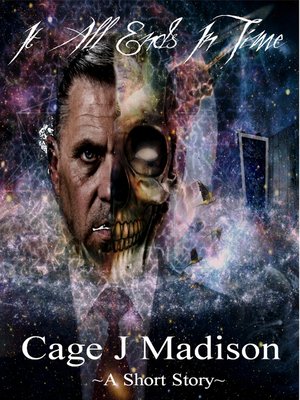 cover image of It All Ends In Time